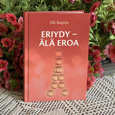 Elli Raipela - Eriydy, älä eroa